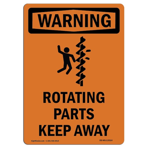 OSHA WARNING Sign, Rotating Parts Keep Away W/ Symbol, 14in X 10in Aluminum, 10" W, 14" L, Portrait
